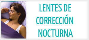 LENTES DE CORRECCIÓN NOCTURNA